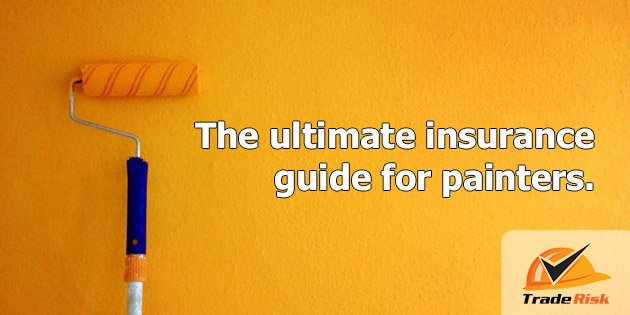 Painters Insurance Guide