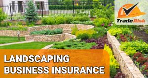 Landscaping Insurance