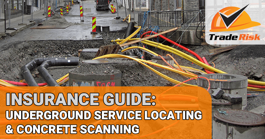 Concrete scanning and underground services locating insurance
